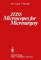 ZEISS Microscopes for Microsurgery 3540107843 Book Cover