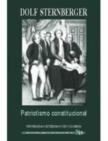 Patriotismo Constitucional (Spanish Edition) 9586165167 Book Cover