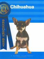 Chihuahua (Breeders' Best) 1593789149 Book Cover