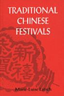 Traditional Chinese Festivals 9971947803 Book Cover
