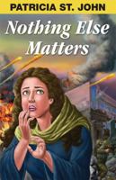 Nothing Else Matters 0854219722 Book Cover