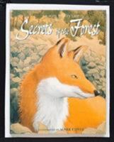 Secrets of the Forest (Title Change from What's in the Green, Dark Woods) 1559714565 Book Cover