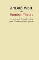 Number Theory: An approach through history from Hammurapi to Legendre 0817631410 Book Cover