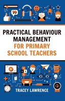 Practical Behaviour Manag Primary School 1472942353 Book Cover