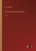 A History of Roman Literature: Vol. 2 3368183923 Book Cover