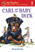 Carl and the Baby Duck (My Readers Level 1) 0312624859 Book Cover
