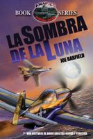 La Sombra de la Luna 1515284883 Book Cover