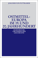 Ostmitteleuropa Im 19. Und 20. Jahrhundert 3486581708 Book Cover