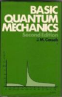 Basic Quantum Mechanics 0333317688 Book Cover