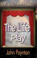 The Life Play 1920535322 Book Cover