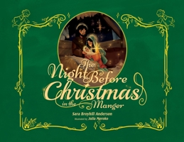 The Night Before Christmas in the Manger 1736232975 Book Cover