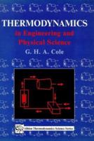 Thermodynamics in Engineering and Physical Science 1898563225 Book Cover