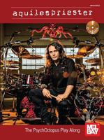 Aquiles Priester: The Psychoctopus Play Along 0786685972 Book Cover