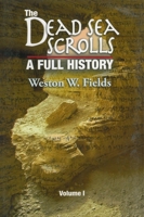 The Dead Sea Scrolls, a Full History 9004175814 Book Cover
