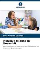Inklusive Bildung in Mosambik (German Edition) 6208849578 Book Cover