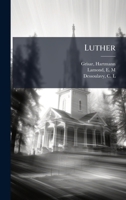 Luther B0FHCZR3LD Book Cover