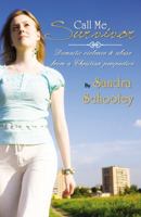 Call Me Survivor 0741458012 Book Cover