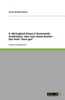 6. UB Englisch Klasse 5 Grammatik: Ausdrücken, dass man etwas besitzt - Das Verb "have got" 3640602188 Book Cover