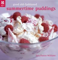 Good Old-Fashioned Summertime Puddings 1905400926 Book Cover