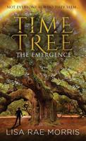 Time Tree: The Emergence 1640856927 Book Cover