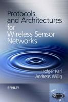 Protocols and Architectures for Wireless Sensor Networks 0470519231 Book Cover