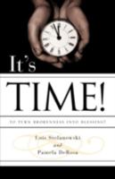 It's Time! 1606479954 Book Cover