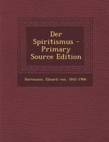 Der Spiritismus 374369560X Book Cover