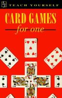 Card Games for One (Teach Yourself) 0844236861 Book Cover