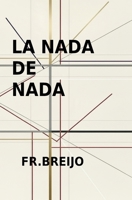 LA NADA DE NADA (EMOCIONES) (Spanish Edition) B0GHJXBNZ1 Book Cover