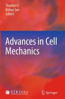 Advances in Cell Mechanics 3642175899 Book Cover