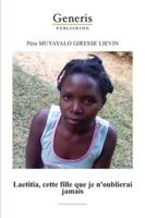 Laetitia, cette fille que je n’oublierai jamais (French Edition) 9975153305 Book Cover