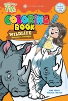 The Adventures of Pili: Wildlife Bilingual Coloring Book . Dual Language English / Spanish for Kids Ages 2+ 1715207238 Book Cover