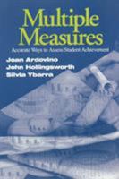 Multiple Measures: Accurate Ways to Assess Student Achievement 0761976809 Book Cover