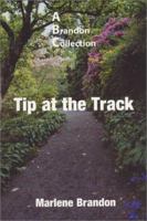 Tip at the Track: A Brandon Collection of Wyandotte Walker Columns 1585972312 Book Cover
