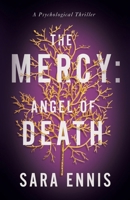 The Mercy: Angel of Death 1736772260 Book Cover