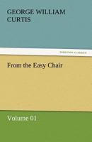 From the Easy Chair 1515024393 Book Cover