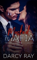 Masked Mafia B0BMT438B3 Book Cover