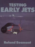 Testing Early Jets: Compressibility and the Supersonic Jet 1853101583 Book Cover