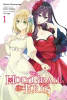 The Holy Grail of Eris, Vol. 1 1975342496 Book Cover