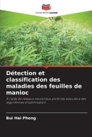 Détection et classification des maladies des feuilles de manioc (French Edition) 6209862497 Book Cover
