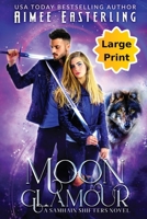 Moon Glamour 1735318388 Book Cover