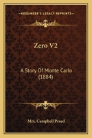 Zero V2: A Story Of Monte Carlo 1167215044 Book Cover