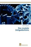 Das Modale Zeitgedachtnis 3838130553 Book Cover