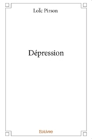 Dépression (French Edition) 2334049581 Book Cover