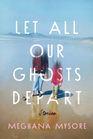 Let All Our Ghosts Depart: Stories 1959000942 Book Cover