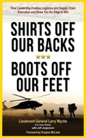 Shirts Off Our Backs, Boots Off Our Feet 1949758443 Book Cover