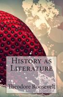 History as Literature 1145430856 Book Cover