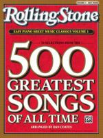 Rolling Stone Magazine Sheet Music Classics, Volume 1: 39 Selections from the 500 Greatest Songs of All Time (Easy Piano) (Rolling Stone, Easy Piano Sheet Music Classics) 0739052365 Book Cover
