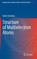 Structure of Multielectron Atoms 3030364186 Book Cover
