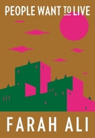 People Want to Live 1952119294 Book Cover